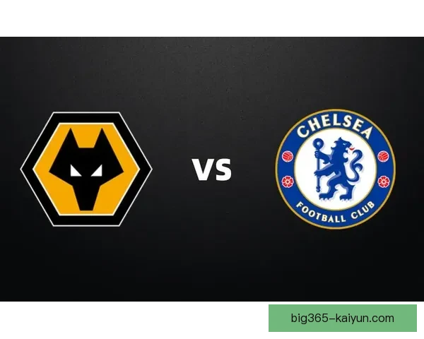 英超切尔西状态回暖，近期表现持续提升备受关注