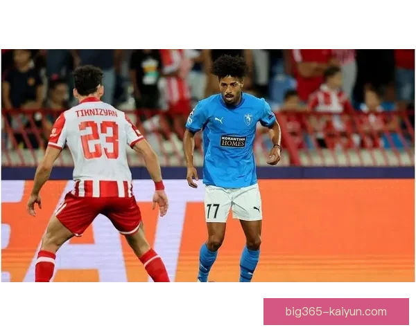 费内巴切边路速度持续提升，表现值得关注